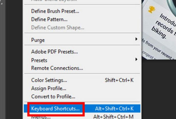 Bấm chọn Edit và sau đó chọn Keyboard Shortcuts
