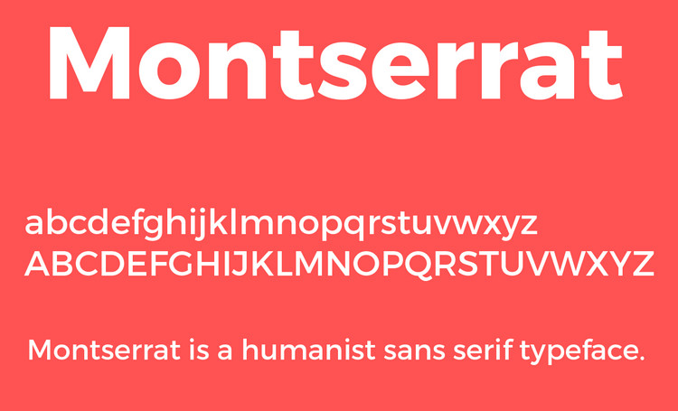 Montserrat là font chữ thường được các nhà thiết kế ưa chuộng